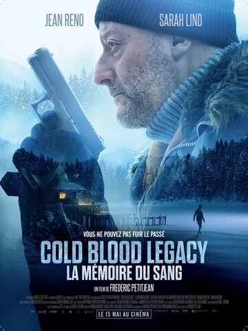 Affiche du film Cold blood legacy